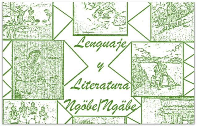 Luz Graciela Joly - Lenguaje y literatura ngöbe-ngäbe